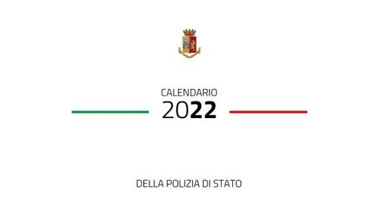 Presentazione del calendario della Polizia di Stato 2022