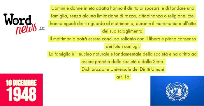 DICHIARAZIONE UNIVERSALE DEI DIRITTI UMANI - art.16