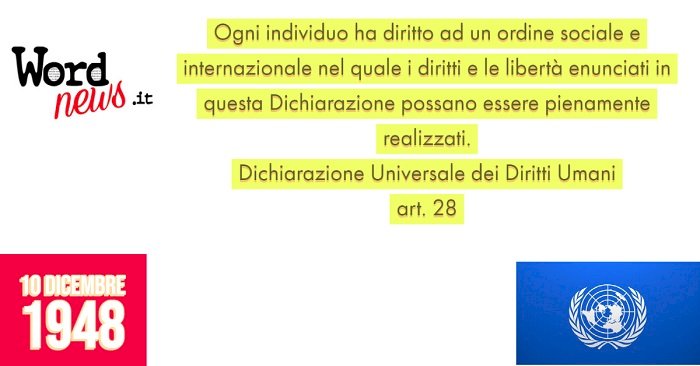 DICHIARAZIONE UNIVERSALE DEI DIRITTI UMANI - art.28