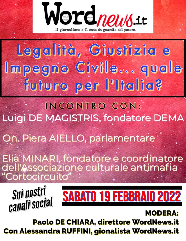 Legalità, Giustizia e Impegno Civile... quale futuro per l'Italia?