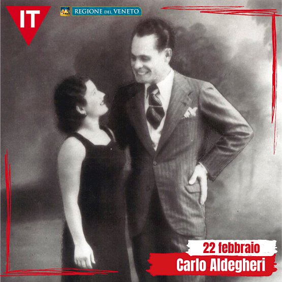 22 febbraio 1902: nasce Carlo Aldegheri