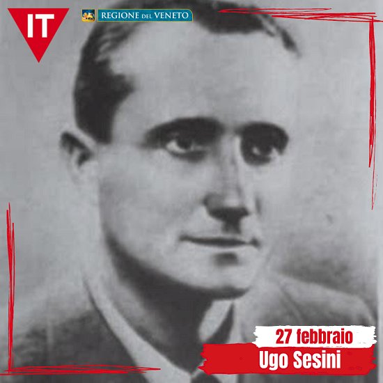 27 febbraio 1945: muore Ugo Sesini