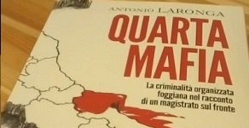 Quarta mafia, la preziosa mappa nel libro di Antonio Laronga
